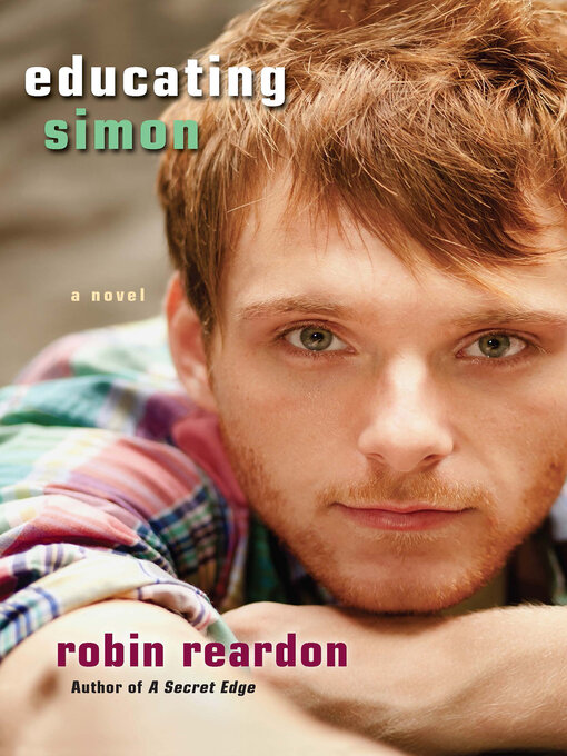 Title details for Educating Simon by Robin Reardon - Available